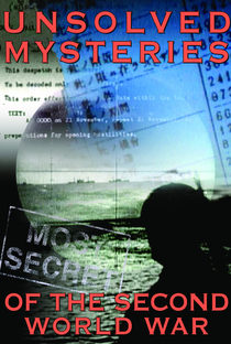 Mistérios Não Resolvidos da Segunda Guerra Mundial - Poster / Capa / Cartaz - Oficial 2