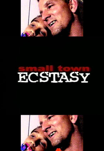 Small Town Ecstasy (Small Town Ecstasy)