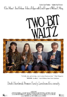 Two-Bit Waltz (Two-Bit Waltz)