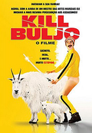 Kill Buljo: O Filme (Kill Buljo)