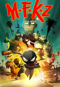 Mutafukaz (MFKZ)