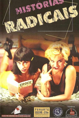 Histórias Radicais (Curtas Metragens Casa de Cinema de Porto Alegre)