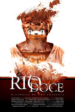 Rio Doce: Histórias de uma Tragédia (Rio Doce: Histórias de uma Tragédia)