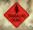 Trabalho Duro (Season 1)