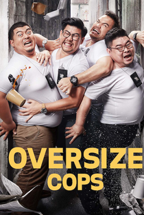Oversize Cops - Poster / Capa / Cartaz - Oficial 7