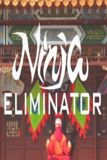 Eliminador Ninja - Poster / Capa / Cartaz - Oficial 2