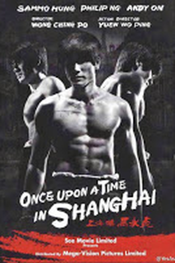  de Filme Once Upon A Time In Shanghai (2014)