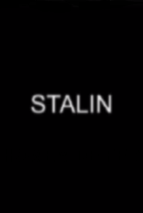 Stalin - O Homem de Ferro - Poster / Capa / Cartaz - Oficial 1