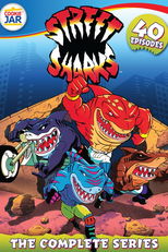 Tubarões Urbanos (Street Sharks)