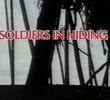 Soldiers in Hiding