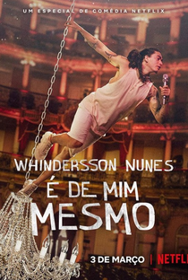 Whindersson Nunes: É de Mim Mesmo - Poster / Capa / Cartaz - Oficial 1