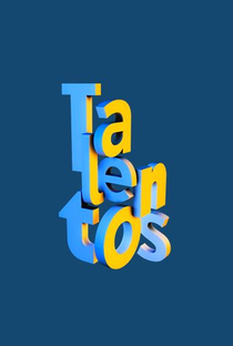 Talentos - Poster / Capa / Cartaz - Oficial 1