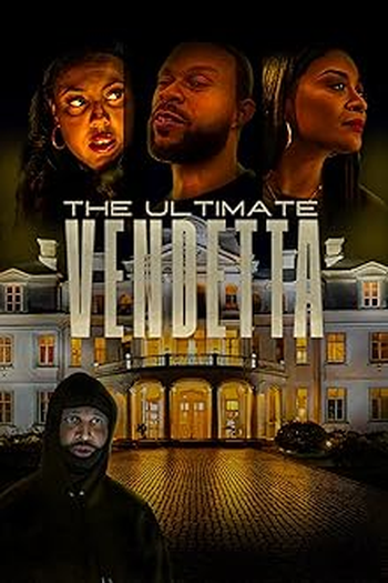 Poster de Filme The Ultimate Vendetta (2025)