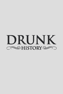 O Lado Embriagado da História (5ª Temporada) - Poster / Capa / Cartaz - Oficial 2