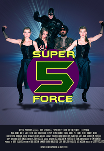 Super Force 5 (Super Force 5)