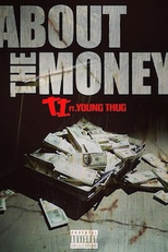 T.I. Feat. Young Thug: About the Money (T.I. Feat. Young Thug: About the Money)