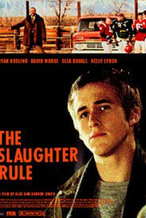The Slaughter Rule - Poster / Capa / Cartaz - Oficial 1
