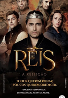 Reis: A Rejeição (3ª Temporada)