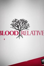 Assassinatos em Família (1ª Temporada) (Blood Relatives (Season 1))