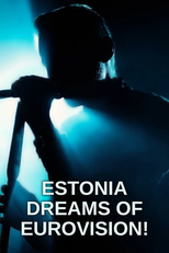 Estonia Dreams of Eurovision! (Estonia Dreams of Eurovision!)