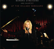 One Night Only: Barbra Streisand and Quartet at the Village Vanguard