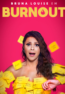 Bruna Louise: Burnout (Bruna Louise: Burnout)