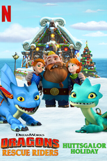 Dragões: Equipe de Resgate - Dia de festa em Huttsgalor (Dragons: Rescue Riders: Huttsgalor Holiday)