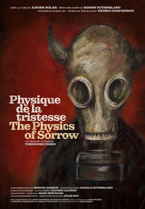 The Physics of Sorrow (Physique de la tristesse)
