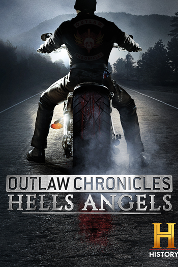 Poster de Série Outlaw Chronicles: Hells Angels (2015)