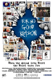 For No Good Reason - Poster / Capa / Cartaz - Oficial 2