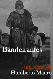 Bandeirantes - Poster / Capa / Cartaz - Oficial 1