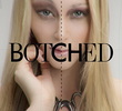 Botched (1ª Temporada)