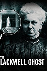 The Blackwell Ghost (The Blackwell Ghost)