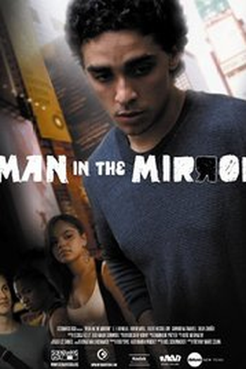 Poster de Curta Man In The Mirror (2011)