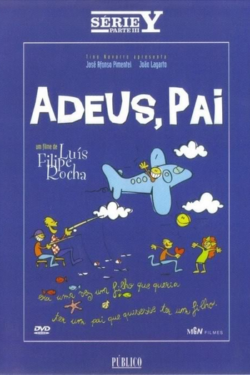 Poster de Filme Adeus, Pai (1996)