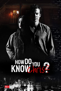 How Do You Know Chris? - Poster / Capa / Cartaz - Oficial 1