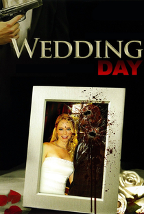 Wedding Day - Poster / Capa / Cartaz - Oficial 5