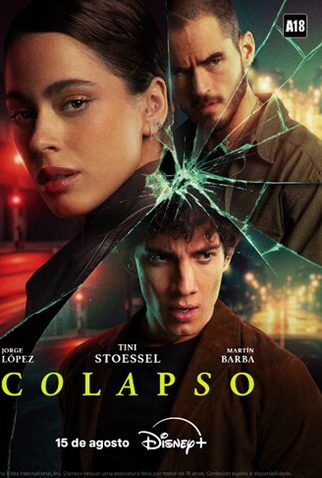 Poster 1 de Série Colapso (1ª Temporada) (2025)