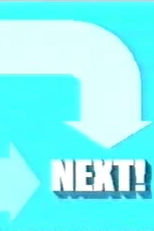 Next! (Next!)