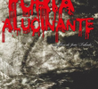 Fúria Alucinante