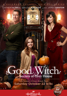 Good Witch: Secrets of Grey House (Good Witch: Secrets of Grey House)