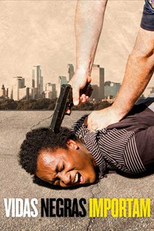 Vidas Negras Importam (Black in Minneapolis)