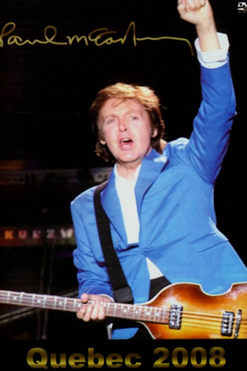 Poster de Filme Paul Mccartney Live in Quebec (2008)