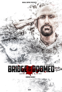 Bridge of the Doomed - Poster / Capa / Cartaz - Oficial 4