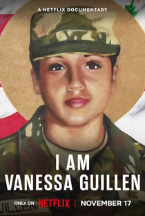 Eu Sou Vanessa Guillén - Poster / Capa / Cartaz - Oficial 1