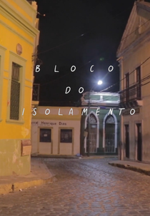Bloco do Isolamento (Bloco do Isolamento)