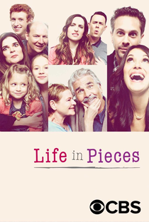 Life in Pieces (2ª Temporada) - Poster / Capa / Cartaz - Oficial 1