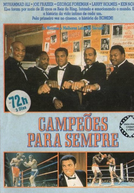 Campeões Para Sempre (Champions Forever )