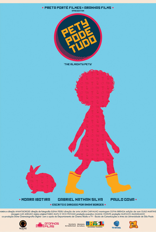 Poster 1 de Curta Pety Pode Tudo (2012)