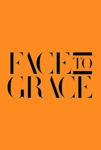 Poster 1 de Série Face to Grace (2018)